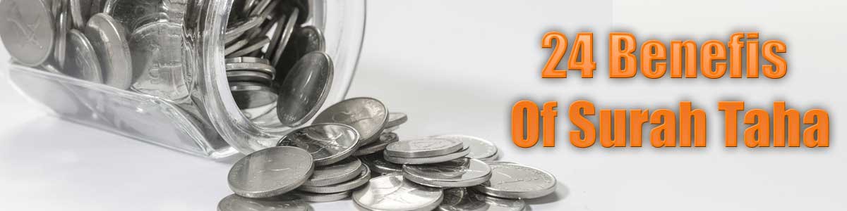 24 Benefis Of Surah Taha