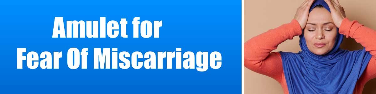 Amulet for Fear Of Miscarriage