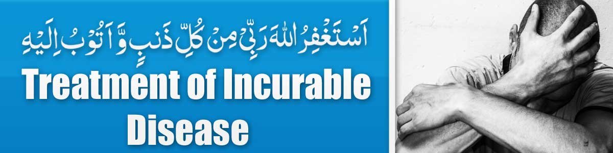 Treatment of Incurable Disease